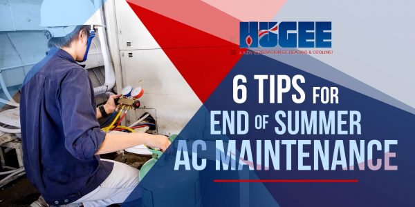 6 Tips for End of Summer A/C Maintenance