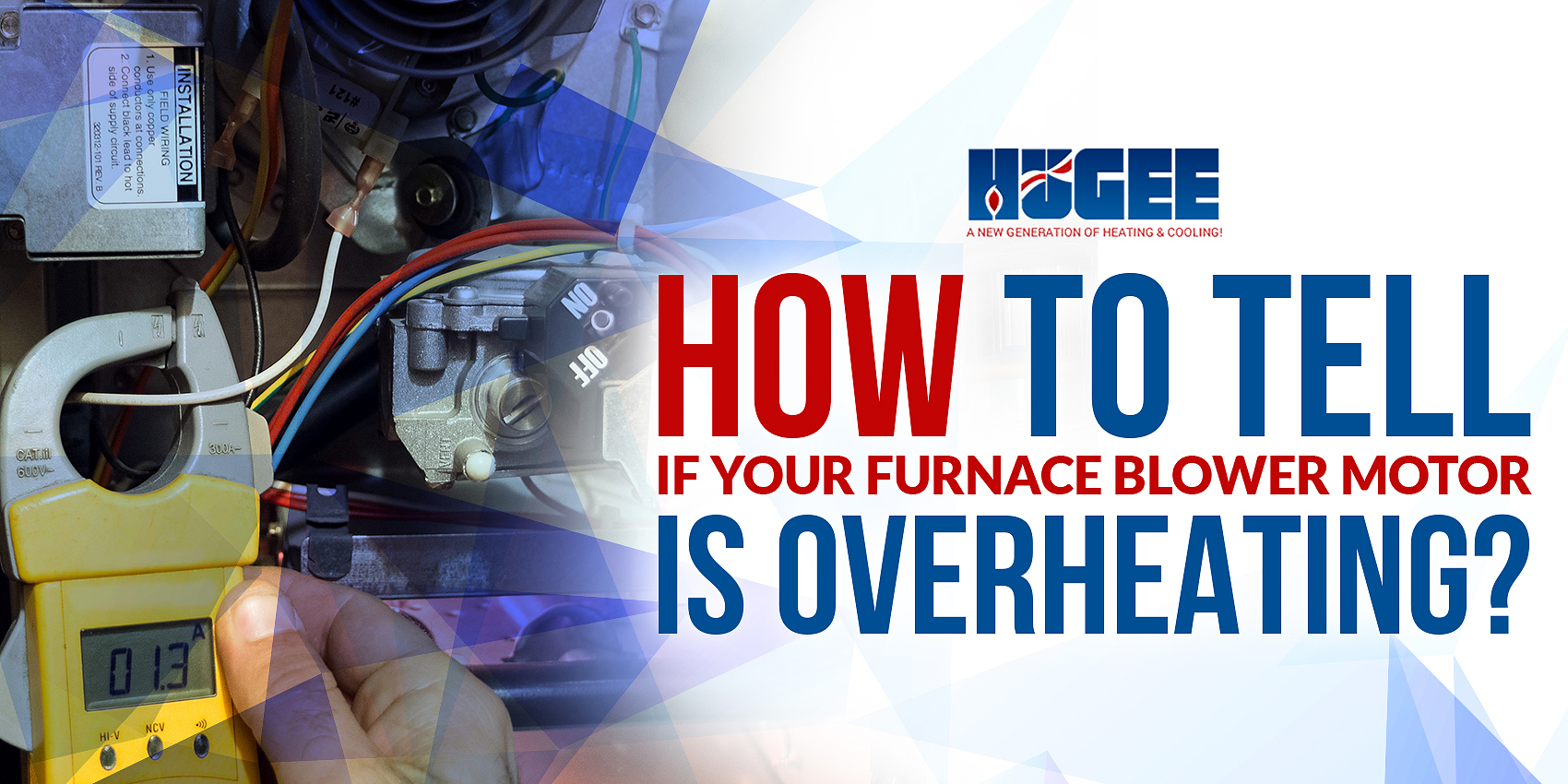 How To Tell If Your Furnace Blower Motor Is Overheating?