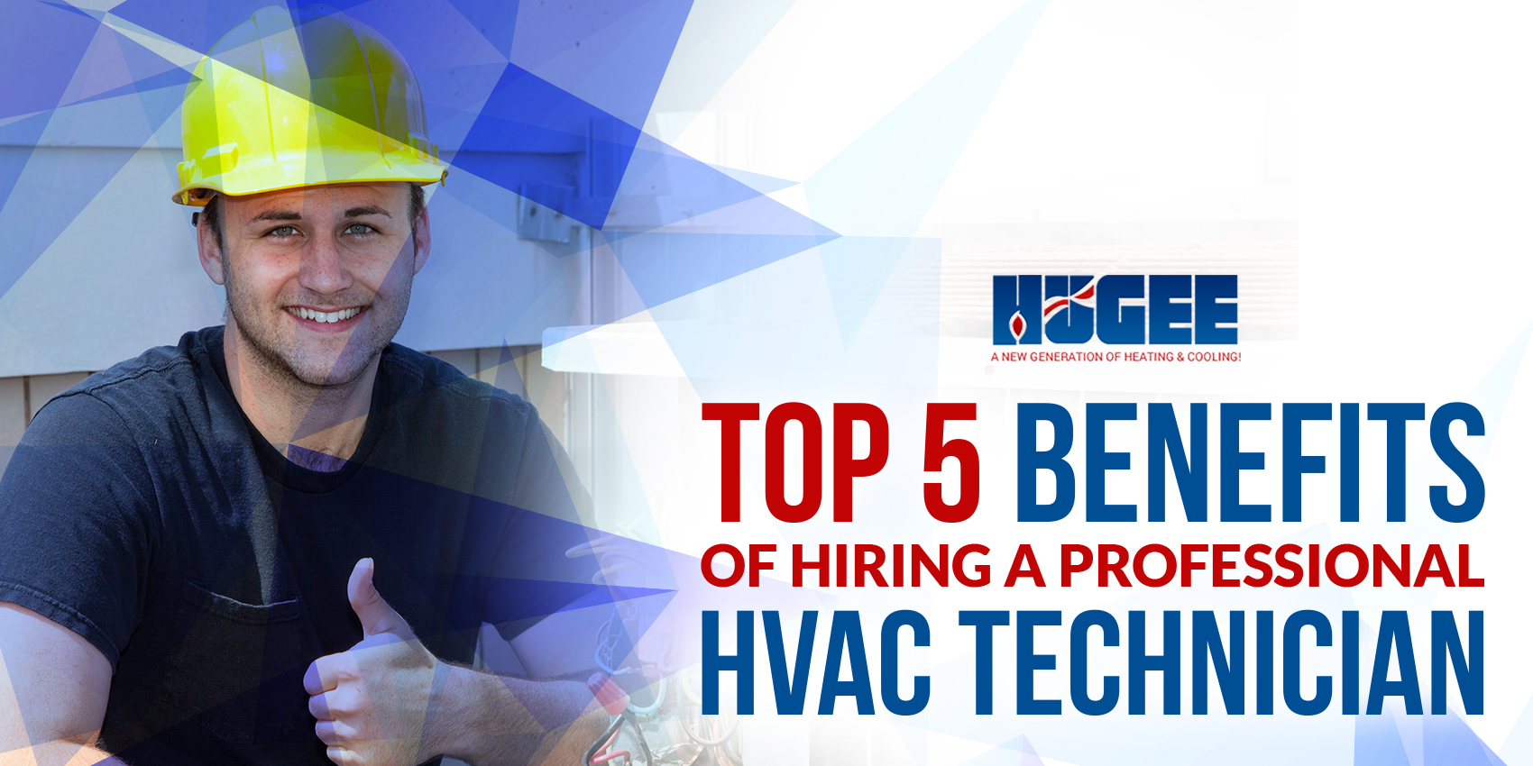 Top 5 Benefits of Hiring A Professional HVAC Technician